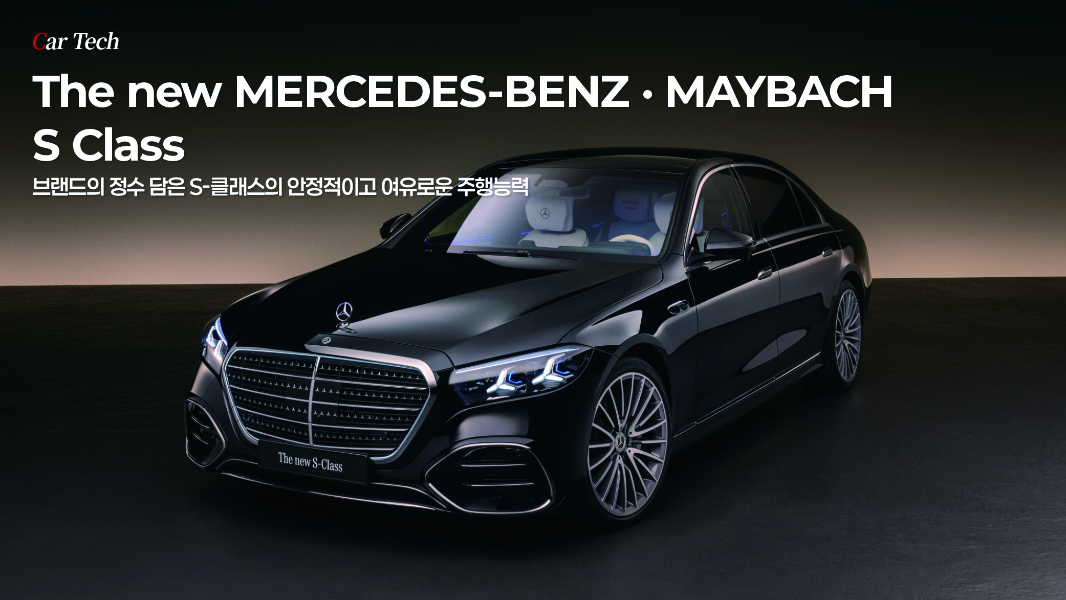 The new MERCEDES-BENZ · MAYBACH S Class